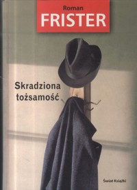 Skradziona tożsamość - Roman Frister - ebook