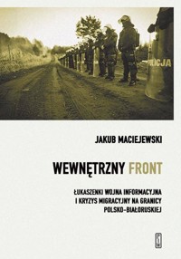 Wewnętrzny front - Jakub Maciejewski - ebook + książka