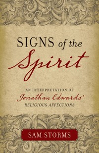 Signs of the Spirit - Sam Storms - ebook