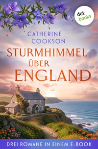 Sturmhimmel über England - Catherine Cookson - ebook
