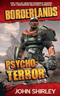 Borderlands: Psycho-Terror - John Shirley - ebook