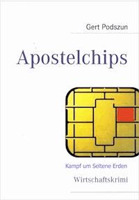 Apostelchips - Gert Podszun - ebook