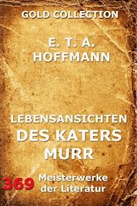 Lebensansichten des Katers Murr - Hoffmann E.T.A. - ebook