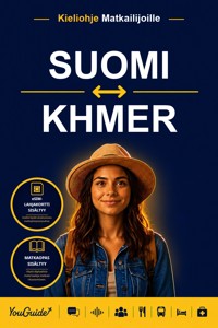 The Language Guide for Travelers - Finnish to Khmer - YouGuide - ebook