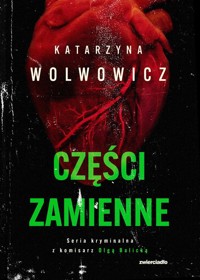 Części zamienne - Wolwowicz Katarzyna - ebook + audiobook + książka