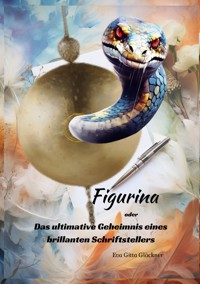 Figurina - Gitta Glöckner - ebook