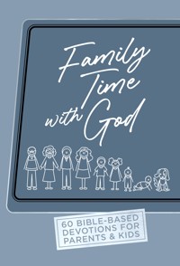 Family Time with God - David Shibley - ebook