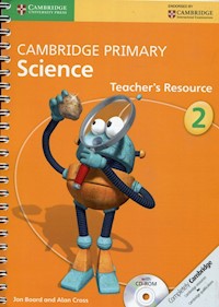 Cambridge Primary Science Teacher’s Resource 2 + CD-ROM - Board Jon, Cross Alan - książka