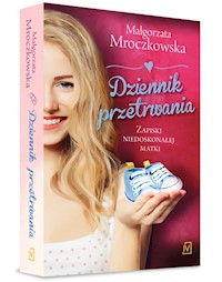 Dziennik przetrwania. - Małgorzata Mroczkowska - książka