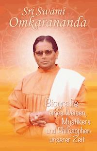 Sri Swami Omkarananda - Vidyaprakashananda - ebook