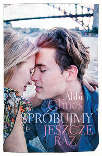 Spróbujmy jeszcze raz - Abbi Glines - książka