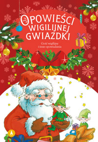 Opowieści wigilijnej Gwiazdki Gość wigilijny - Lech Zaciura, Renata Opala, Mariusz Niemycki - książka