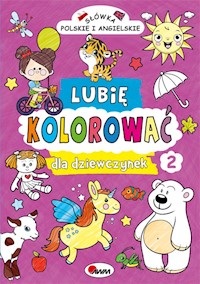 Lubię kolorować dla dziewczynek 2 - Kozera Piotr - książka