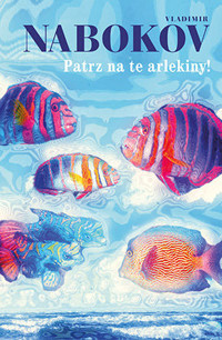 Patrz na te arlekiny! - Vladimir Nabokov - ebook