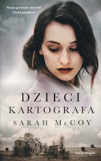 Dzieci kartografa - Sarah McCoy - książka