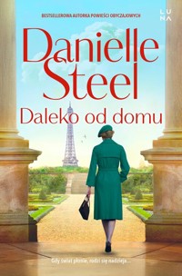 Daleko od domu - Danielle Steel - książka