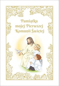 Pamiątka mojej Pierwszej Komunii Świętej z Panem Jezusem - Gorlowski Tomasz - książka