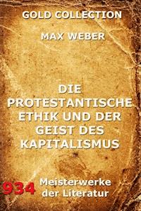 Die protestantische Ethik und der Geist des Kapitalismus - Max Weber - ebook