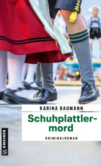 Schuhplattlermord - Karina Baumann - ebook