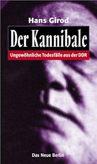 Der Kannibale - Hans Girod - ebook