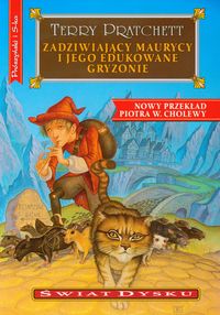 Zadziwiający Maurycy i jego edukowane gryzonie Świat dysku - Terry Pratchett - książka