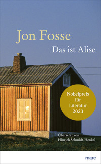 Das ist Alise - Jon Fosse - ebook