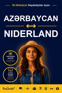 The Language Guide for Travelers - Azerbaijani to Dutch - YouGuide - ebook