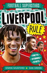 Football Superstars Liverpool Rule - Mugford Simon - książka