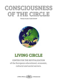 Consciousness of the Circle - Living Circle - Thomas Arculeo - ebook