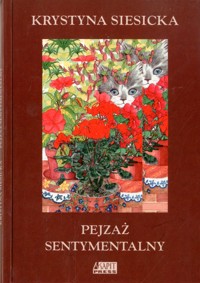Pejzaż sentymentalny - Krystyna Siesicka - ebook