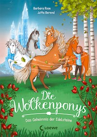 Die Wolkenponys (Band 1) - Das Geheimnis der Edelsteine - Barbara Rose - ebook