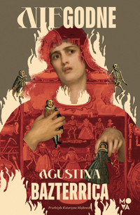Niegodne - Agustina Bazterrica - ebook + audiobook + książka