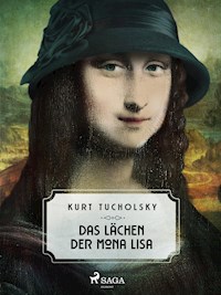 Das Lächeln der Mona Lisa - Kurt  Tucholsky - ebook