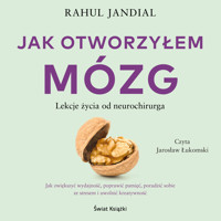 Jak otworzyłem mózg - Rahul Jandial - ebook + audiobook + książka