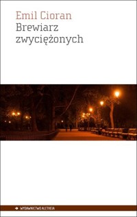 Brewiarz zwyciężonych - Emil Cioran - książka