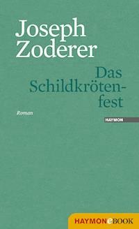 Das Schildkrötenfest - Joseph Zoderer - ebook