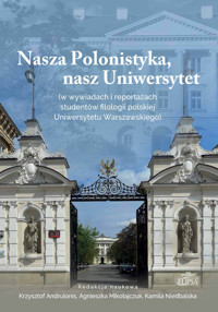Nasza Polonistyka, nasz Uniwersytet - Sagan Stanisław - książka