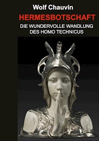 Hermesbotschaft - Wolf Chauvin - ebook