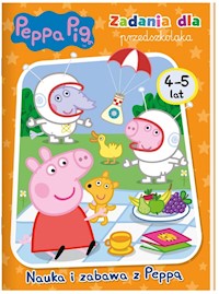 Peppa Pig Zadania dla przedszkolaka Nauka i zabawa z Peppą 4-5 lat. -  - książka