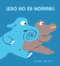 ¡Eso no es normal! - Mar Pavón - ebook