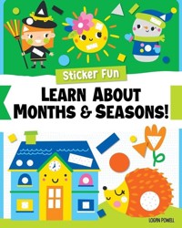 Sticker Fun: Learn About Months & Seasons! - Powell Logan - książka