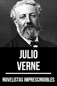 Novelistas Imprescindibles - Julio Verne - Julio Verne - ebook