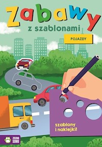 Zabawy z szablonami Pojazdy -  - książka