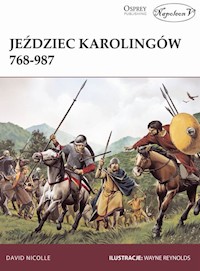 Jeździec Karolingów 768-987 - David Nicolle - książka