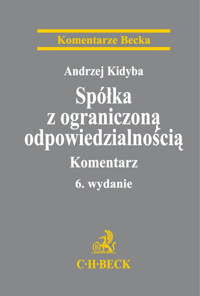Spółka z ograniczoną odpowiedzialnością Komentarz - Kidyba Andrzej - książka
