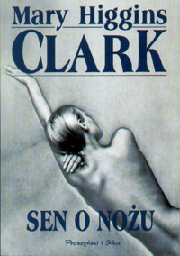 Sen o nożu - Mary Higgins Clark - ebook