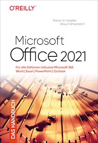Microsoft Office 2021 – Das Handbuch - Rainer G. Haselier - ebook