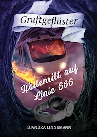 Höllenritt auf Linie 666 - Diandra Linnemann - ebook