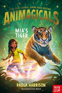 Animagicals: Mia's Tiger - Paula Harrison - ebook