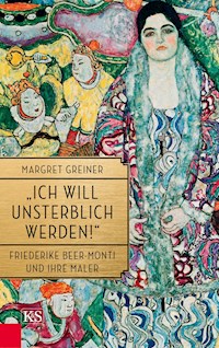 "Ich will unsterblich werden!" - Margret Greiner - ebook